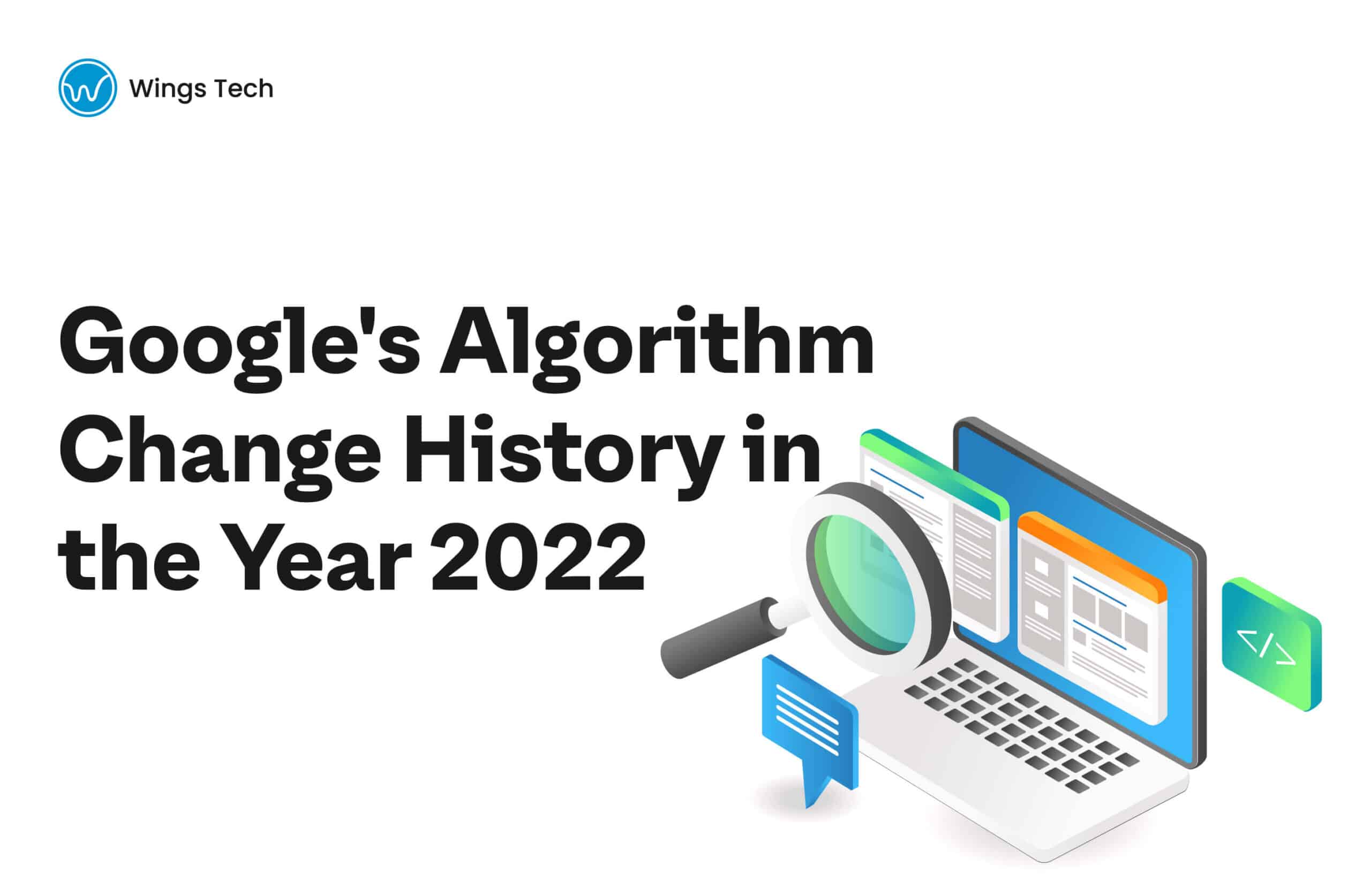 Google's Algorithm Change History in the Year 2022