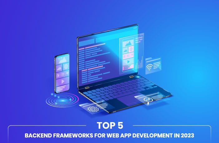 Top 5 Backend Frameworks for Web App Development - Thumbnail